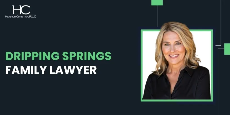 Dripping Springs Family Lawyer-image